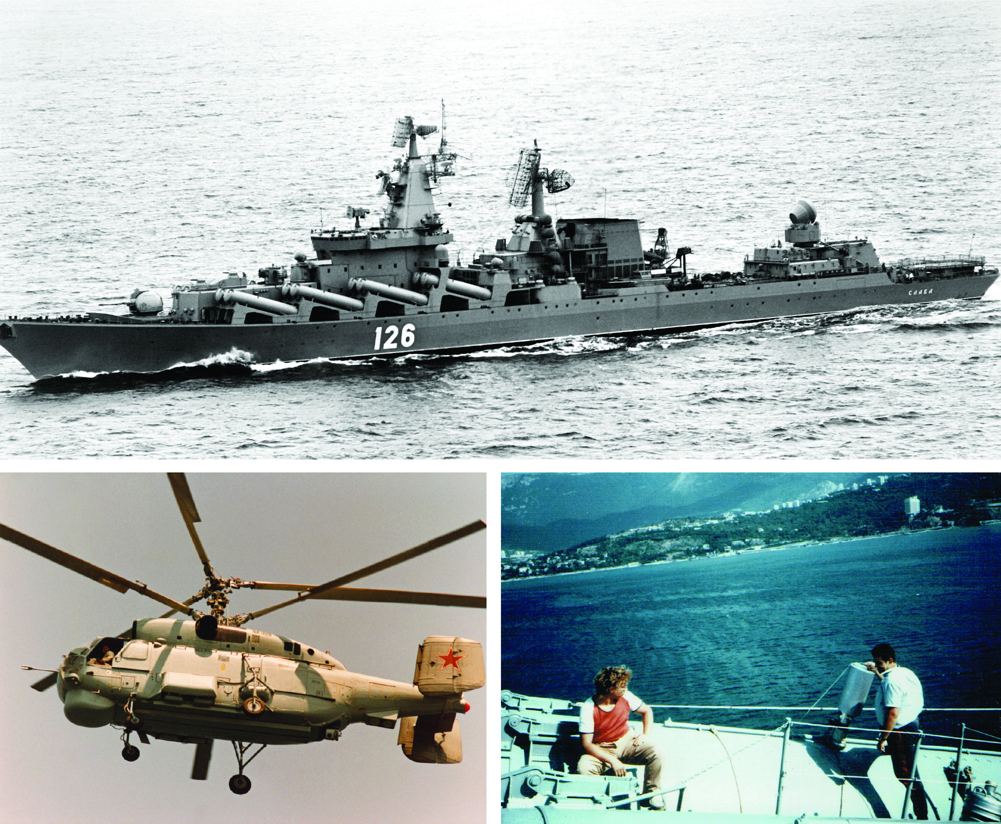 Three photos. At top, a missile cruiser ship with the number 126 on its side cuts through the water. At bottom left, a helicopter with a red star on its tail and equipment affixed to its side. At bottom right, two people are aboard a ship at sea, with land visible in the background.