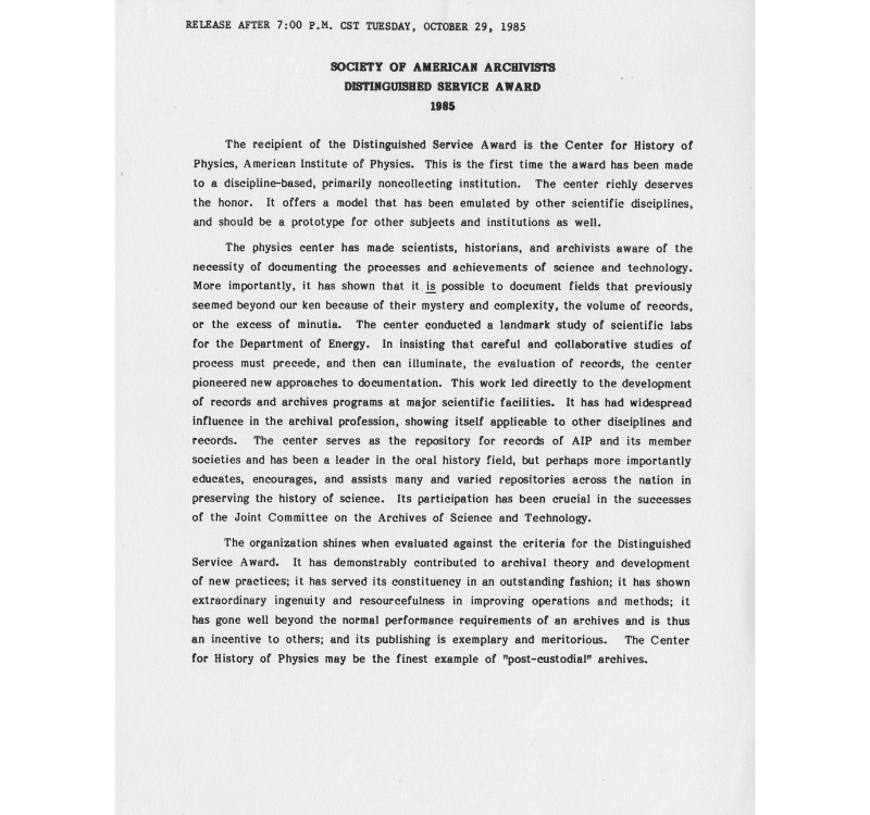 An announcement letter from the Society of American Archivists, stating that the Center for the History of Physics was to be given the Distinguished Service Award of 1985. 