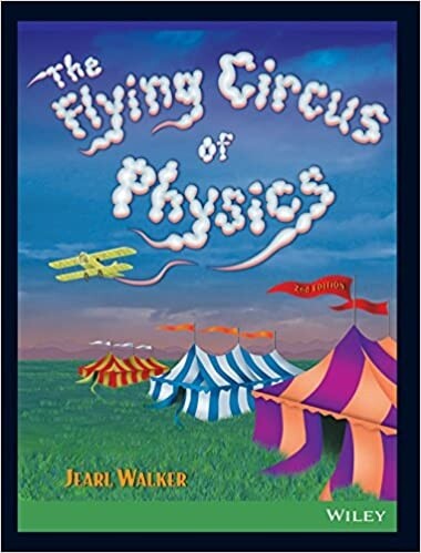 Flying Circus of Physics